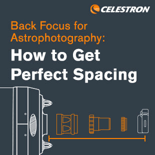 Back Focus for Astrophotography: How to Get Perfect Spacing