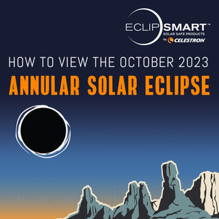 How to View the October 2023 Annular Solar Eclipse