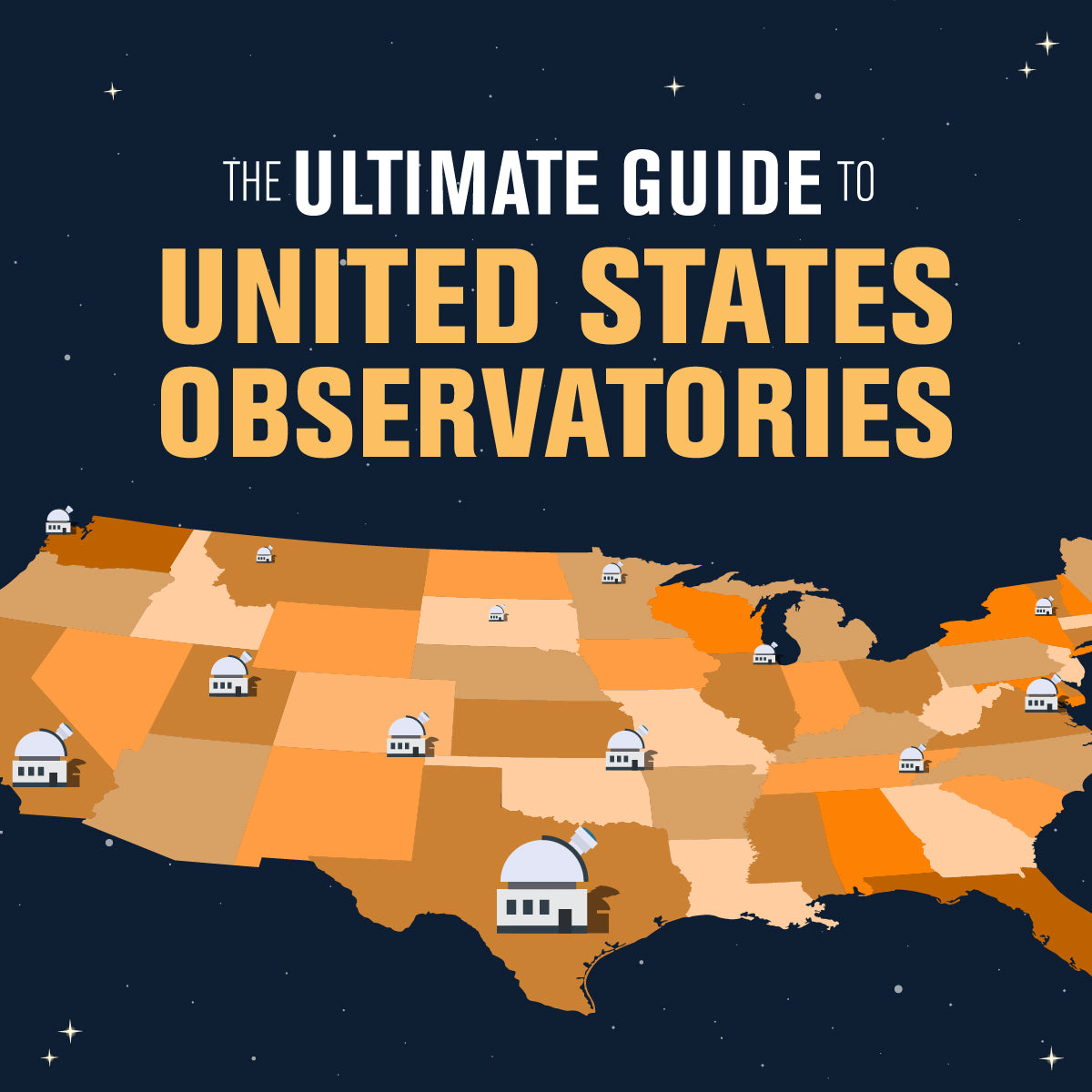 Ultimate Guide to United States Observatories – Celestron