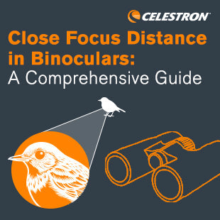 Close Focus Distance in Binoculars: A Comprehensive Guide