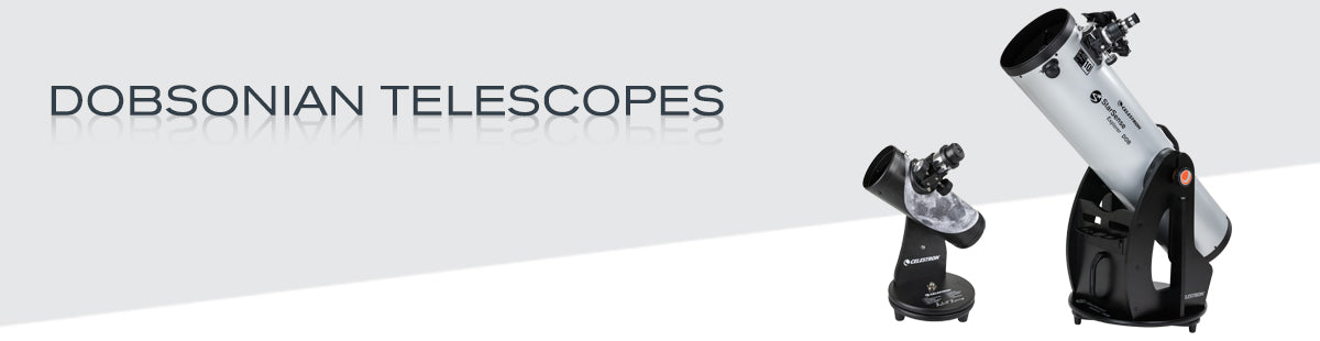 Dobsonian Telescopes Collection Hero Image