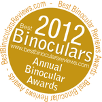 Best 2012 Binoculars - Annual Binocular Awards 2012!