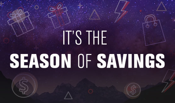 It's the Season of Savings!